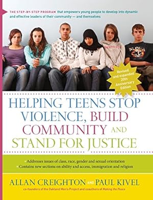 Seller image for Helping Teens Stop Violence, Build Community, and Stand for Justice by Creighton, Allan, Kivel, Paul [Hardcover ] for sale by booksXpress