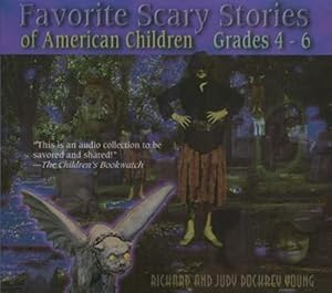 Seller image for Favorite Scary Stories of American Children (Grades 4-6) by Young, Richard, Young, Judy Dockrey [Audio CD ] for sale by booksXpress