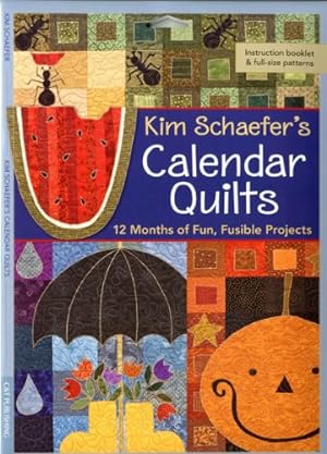 Bild des Verkufers fr Kim Schaefer's Calendar Quilts: 12 Months of Fun, Fusible Projects by Schaefer, Kim [Paperback ] zum Verkauf von booksXpress