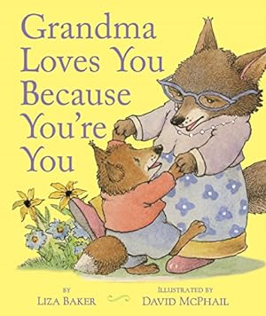 Seller image for Grandma Loves You Because You're You by Baker, Liza [Board book ] for sale by booksXpress