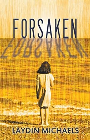 Seller image for Forsaken by Michaels, Laydin [Paperback ] for sale by booksXpress