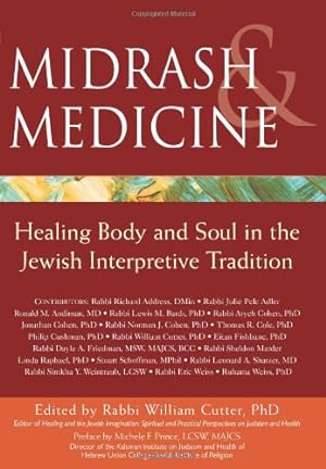 Seller image for Midrash & Medicine: Healing Body and Soul in the Jewish Interpretive Tradition [Paperback ] for sale by booksXpress