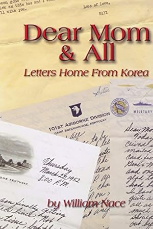 Imagen del vendedor de Dear Mom & All: Letters Home from Korea [Soft Cover ] a la venta por booksXpress