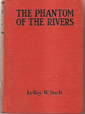 Seller image for The Phantom of the Rivers for sale by Hockley Books