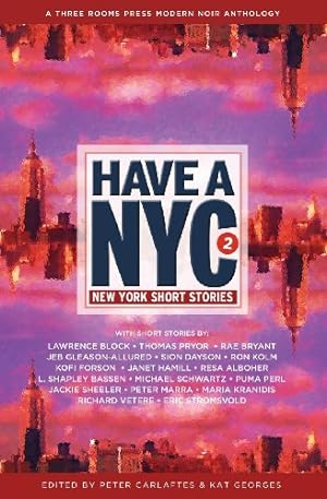 Seller image for Have a NYC 2 by Block, Lawrence, Hamill, Janet, Bryant, Rae [Paperback ] for sale by booksXpress