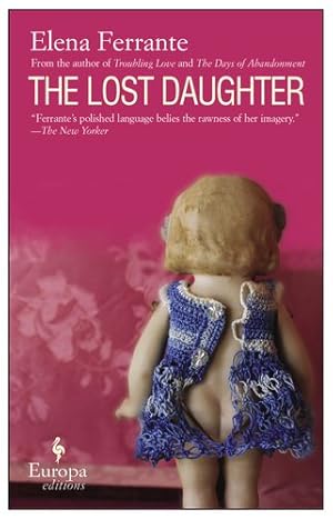 Imagen del vendedor de The Lost Daughter by Elena Ferrante [Paperback ] a la venta por booksXpress