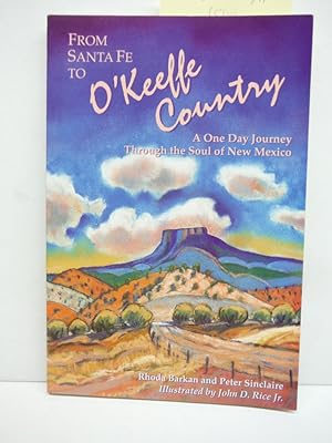 Bild des Verkufers fr From Santa Fe to O'Keeffe Country: A One Day Journey Through the Soul of New Mexico (Adventure Roads Travel) zum Verkauf von Imperial Books and Collectibles