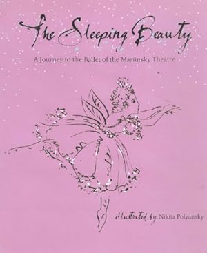Bild des Verkufers fr The Sleeping Beauty: A Journey to the Ballet of the Marinsky Theatre by Ima Ebong, Charles Perrault [Hardcover ] zum Verkauf von booksXpress