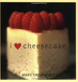Immagine del venditore per I Love Cheesecake by Crownover, Mary [Paperback ] venduto da booksXpress