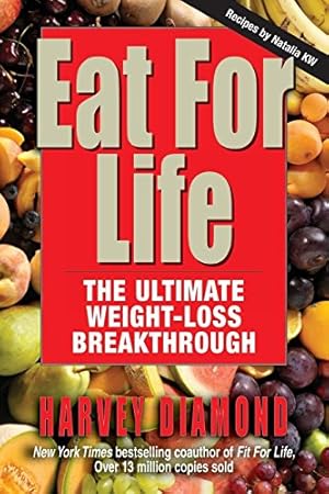 Seller image for Eat for Life: The Ultimate Weight-Loss Breakthrough by Diamond, Harvey [Hardcover ] for sale by booksXpress