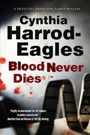 Seller image for Blood Never Dies: A Bill Slider British Police Procedural (A Bill Slider Mystery) [Soft Cover ] for sale by booksXpress