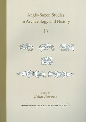 Seller image for Anglo-Saxon Studies in Archaeology and History, Volume 17 [Paperback ] for sale by booksXpress