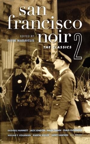 Bild des Verkufers fr San Francisco Noir 2: The Classics (Akashic Noir) (v. 2) [Paperback ] zum Verkauf von booksXpress