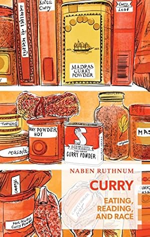 Seller image for Curry: Eating, Reading, and Race (Exploded Views) by Ruthnum, Naben [Paperback ] for sale by booksXpress
