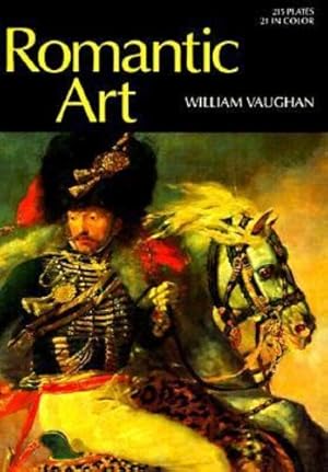 Seller image for Romantic Art (World of Art) by Vaughan, William, Vaughn, Professor of the History of Art William [Hardcover ] for sale by booksXpress