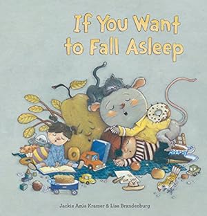 Seller image for If You Want to Fall Asleep by Kramer, Jackie Azúa [Paperback ] for sale by booksXpress