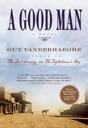 Bild des Verkufers fr A Good Man by Vanderhaeghe, Guy [Paperback ] zum Verkauf von booksXpress