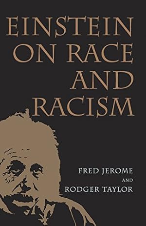 Immagine del venditore per Einstein on Race and Racism by Jerome, Fred, Taylor, Rodger [Paperback ] venduto da booksXpress