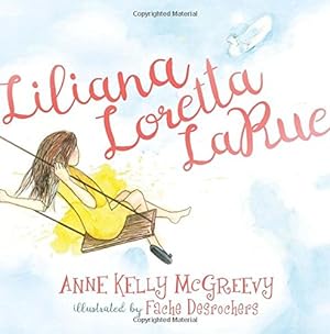 Seller image for Liliana Loretta LaRue (Morgan James Kids) by McGreevy, Anne Kelly [Paperback ] for sale by booksXpress