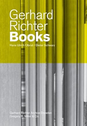 Seller image for Gerhard Richter: Books (Writings of the Gerhard Richter Archive Dresden) by Schwarz, Dieter [Paperback ] for sale by booksXpress