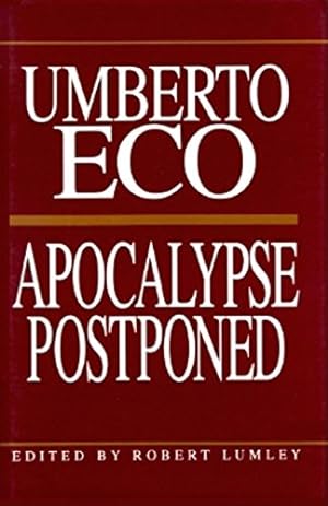 Seller image for Apocalypse Postponed: Essays by Umberto Eco (Perspectives) by Eco, Umberto [Paperback ] for sale by booksXpress