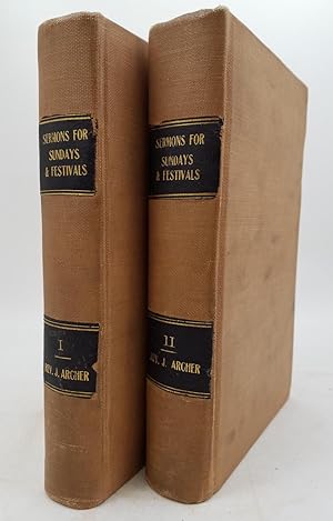 Sermons for Every Sunday in the Year and Ten Sermons for Festivals - In Two Volumes