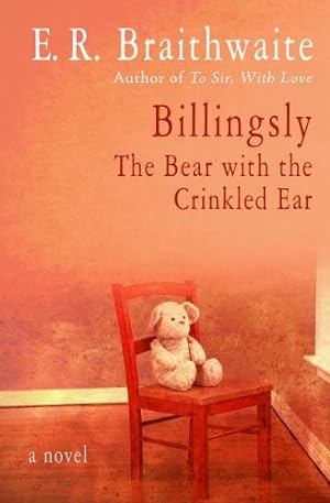 Immagine del venditore per Billingsly: The Bear with the Crinkled Ear [Soft Cover ] venduto da booksXpress