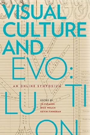 Seller image for Visual Culture and Evolution: An Online Symposium, Issues in Cultural Theory No. 16 by Wilson, E.O. [Paperback ] for sale by booksXpress