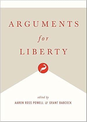 Seller image for Arguments for Liberty [Paperback ] for sale by booksXpress