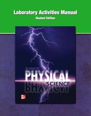 Seller image for Physical Science, Laboratory Activities Manual, Student Edition by McGraw-Hill Education [Paperback ] for sale by booksXpress