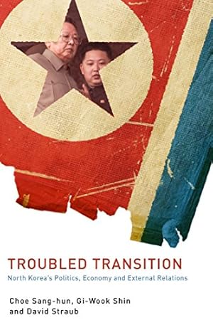 Imagen del vendedor de Troubled Transition: North Korea's Politics, Economy and External Relations [Soft Cover ] a la venta por booksXpress