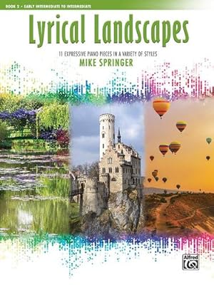 Seller image for Lyrical Landscapes, Bk 2: 11 Expressive Piano Pieces in a Variety of Styles [Paperback ] for sale by booksXpress