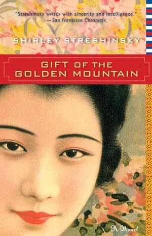 Imagen del vendedor de Gift of the Golden Mountain by Streshinsky, Shirley [Hardcover ] a la venta por booksXpress