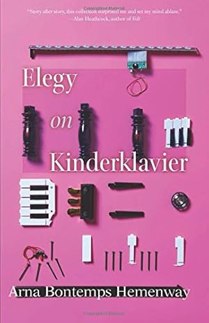 Immagine del venditore per Elegy on Kinderklavier (Linda Bruckheimer Series in Kentucky Literature) by Hemenway, Arna Bontemps [Paperback ] venduto da booksXpress