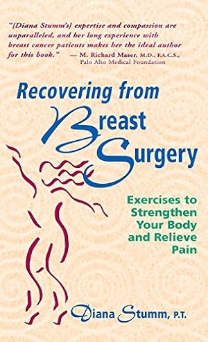 Seller image for Recovering from Breast Surgery: Exercises to Strengthen Your Body and Relieve Pain by Stumm, Diana [Hardcover ] for sale by booksXpress