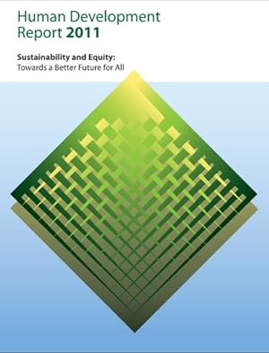 Seller image for Human Development Report 2011: Sustainability and Equity: Towards a Better Future for All [Paperback ] for sale by booksXpress
