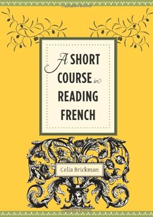 Immagine del venditore per A Short Course in Reading French by Brickman, Celia [Paperback ] venduto da booksXpress