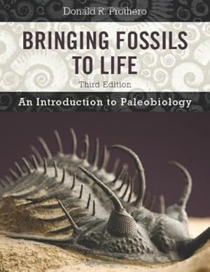 Immagine del venditore per Bringing Fossils to Life: An Introduction to Paleobiology by Prothero, Donald R. [Hardcover ] venduto da booksXpress