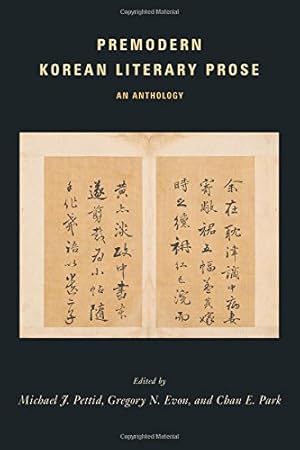 Imagen del vendedor de Premodern Korean Literary Prose: An Anthology [Paperback ] a la venta por booksXpress