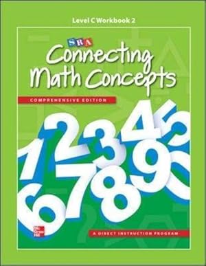 Seller image for Connecting Math Concepts Level C, Workbook 2 by McGraw-Hill Education [Spiral-bound ] for sale by booksXpress