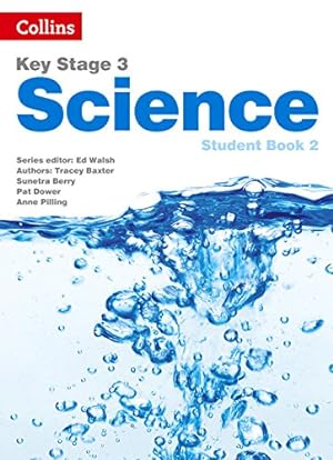 Immagine del venditore per Key Stage 3 Science   Student Book 2 [Second Edition] by Askey, Sarah, Baxter, Tracey, Berry, Sunetra, Hall, Steve [Paperback ] venduto da booksXpress