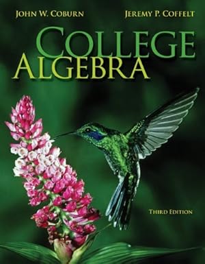 Image du vendeur pour College Algebra by John W. Coburn, Jeremy P. Coffelt [Hardcover ] mis en vente par booksXpress