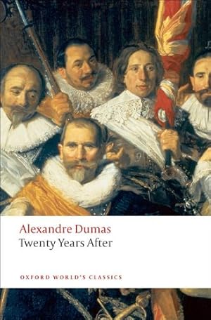 Seller image for Twenty Years After (Oxford World's Classics) by Dumas, Alexandre [Paperback ] for sale by booksXpress