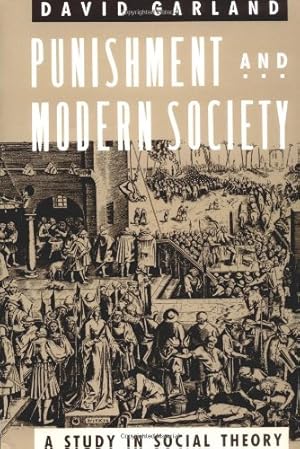 Immagine del venditore per Punishment and Modern Society: A Study in Social Theory (Studies in Crime and Justice) by Garland, David [Paperback ] venduto da booksXpress