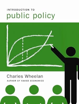 Seller image for Introduction to Public Policy by Wheelan, Charles [Hardcover ] for sale by booksXpress