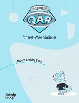 Bild des Verkufers fr Super QAR for Test-Wise Students: Grade 3 Student Activity 5-pack by Au, Kathryn, Raphael, Taffy [Paperback ] zum Verkauf von booksXpress