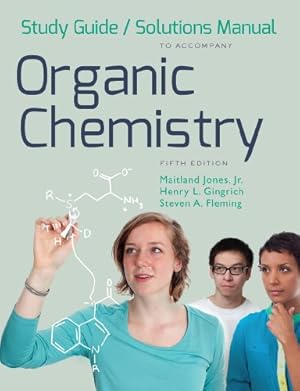 Image du vendeur pour Study Guide and Solutions Manual: for Organic Chemistry, Fifth Edition by Jones Jr., Maitland, Gingrich, Henry L., Fleming, Steven A. [Paperback ] mis en vente par booksXpress