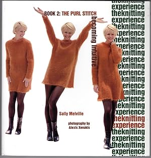 Image du vendeur pour The Knitting Experience Book 2: The Purl Stitch, Becoming Intuitive mis en vente par Lake Country Books and More