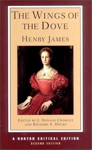 Immagine del venditore per The Wings of the Dove (Norton Critical Editions) by James, Henry [Paperback ] venduto da booksXpress