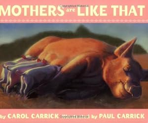 Imagen del vendedor de Mothers are Like That by Carrick, Carol [Paperback ] a la venta por booksXpress